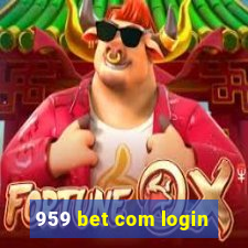 959 bet com login